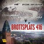 Brottsplats 416 ljudbok