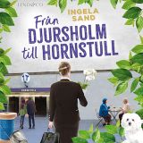 Från Djursholm till Hornstull ljudbok